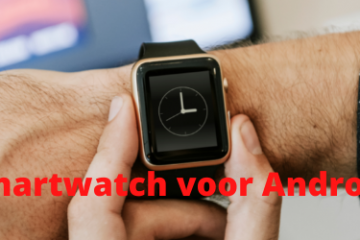 Smartwatch voor Android