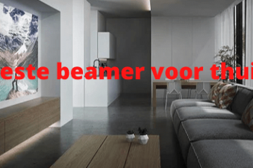 Beste beamer voor thuis