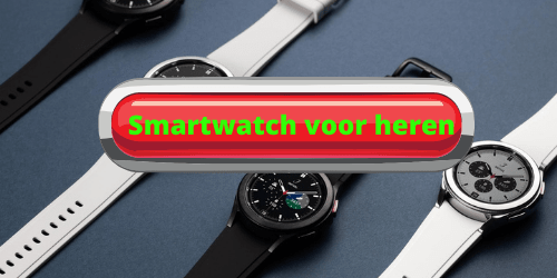 Smartwatch voor heren
