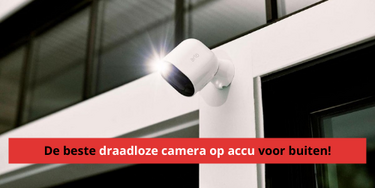 beste_draadloze_camera_op_accu