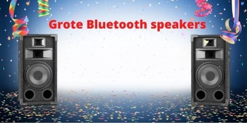 grote bluetooth speaker