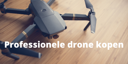 Profesionele drone kopen
