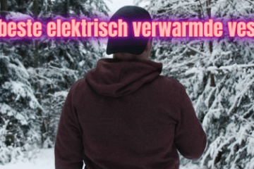 De beste elektrisch verwarmde vesten
