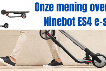 Onze mening over de Ninebot ES4 e-step