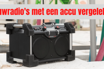 Bouwradio's met een accu