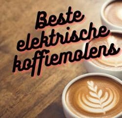 De beste elektrische koffiemolen van 2022
