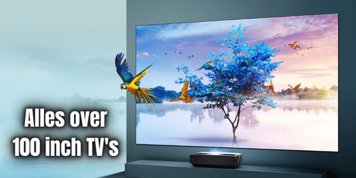 Alles over 100 inch TV's