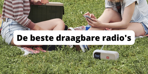 Beste draagbare radio's