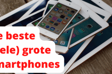 Grote smartphones