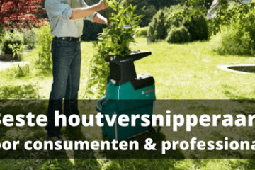 Beste houtversnipperaar kopen