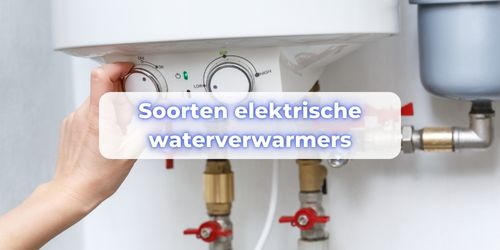elektrische waterverwarmer