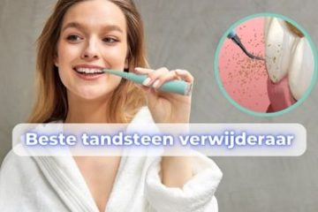 beste tandsteen verwijderaar