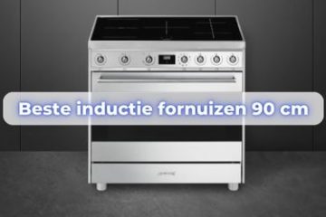beste inductie fornuis 90 cm