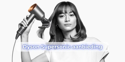 dyson supersonic aanbieding