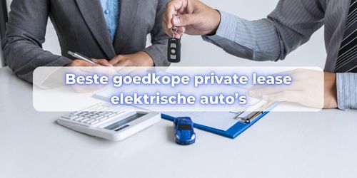 goedkope private lease elektrische auto