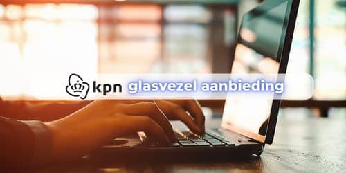 kpn glasvezel aanbieding