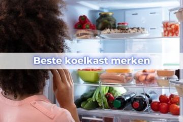 beste koelkast merken