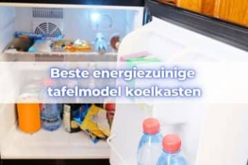 energiezuinige tafelmodel koelkast