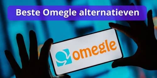 beste omegle alternatieven